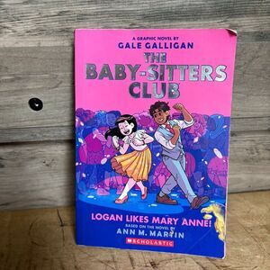 The Baby-sitters Club Logan Likes Mary Anne Graphic Novel by Gale Galligan based